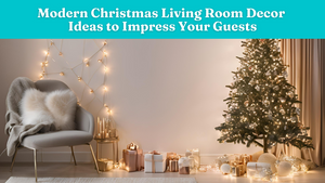 Modern Christmas Living Room Decor Ideas to Impress Your Guests
