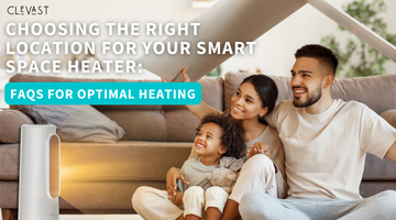 Choosing the Right Location for Your Smart Space Heater: FAQs for Optimal Heating