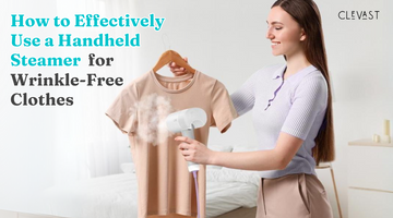 How to Effectively Use a Handheld Steamer for Wrinkle-Free Clothes