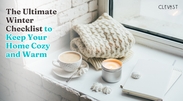 The Ultimate Winter Checklist to Keep Your Home Cozy and Warm