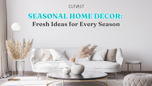 Seasonal Home Decor: Fresh Ideas for Every Season