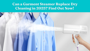 Can a Garment Steamer Replace Dry Cleaning in 2025? Find Out Now!